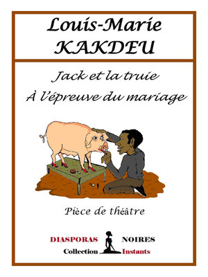 cover image of Jack et la truie à l'épreuve du Mariage